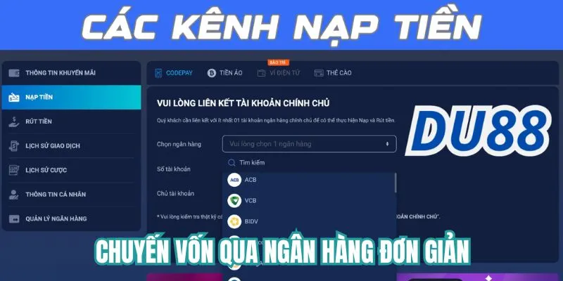 Chuyển vốn qua ngân hàng đơn giản