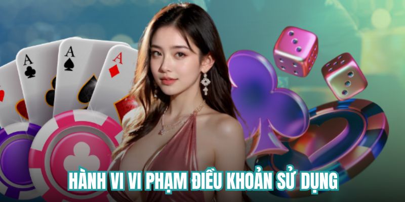 Trường hợp đã bị vi phạm điều khoản sử dụng