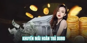 Khuyến mãi hoàn trả Du88