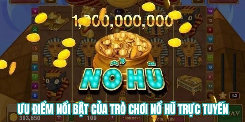 Ưu điểm nổi bật của trò chơi nổ hũ online tại DU88