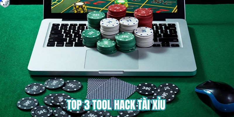 Top 3+ công cụ hack tài xỉu phổ biến nhất hiện nay 